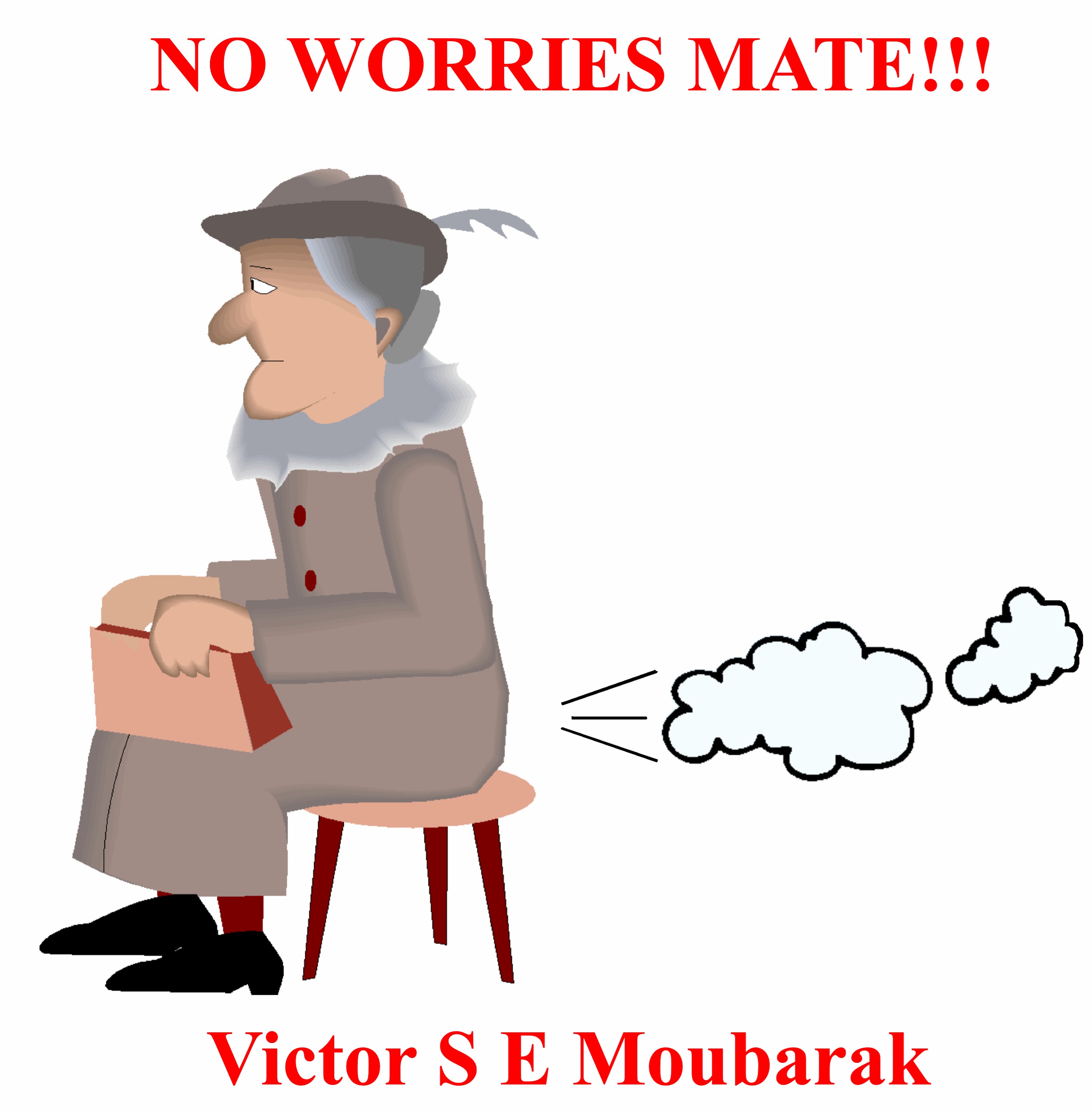 Description: Description: Description: D:\Documents\Move\Visions 21IV18\no worries mate.jpg